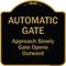 Signmission Designer Series-Automatic Gate Approach Slowly Gate Opens, 18" x 18", BG-1818-9862 A-DES-BG-1818-9862 - alternate 1